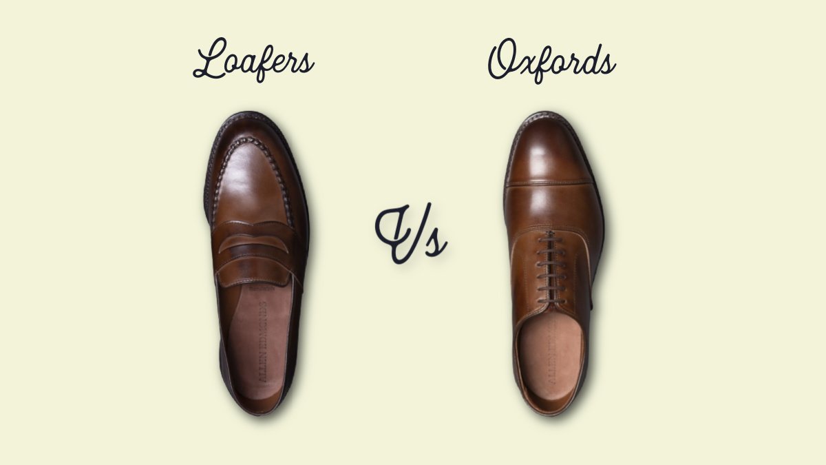 Perbedaan Sepatu Loafers dan Oxfords untuk Acara Formal